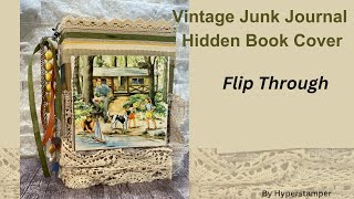SOLD - Vintage Junk Journal Flip Through by Hyperstamper