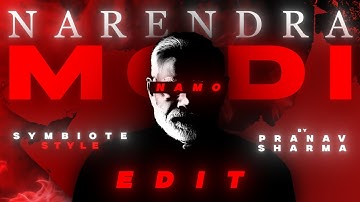 Narendra Modi | Symbiote Style Edit
