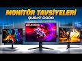 Monitör Tavsiyeleri - Şubat 2026