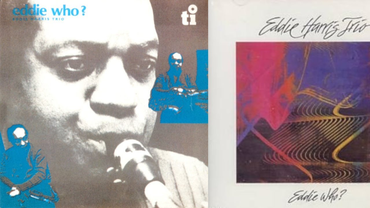 Watch Daahoud - Eddie Harris Trio on YouTube Watch Daahoud - Eddie Harris Trio on YouTube