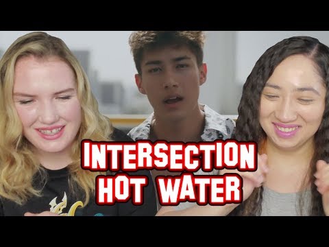 intersection-/-hot-water-reaction