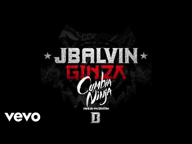 J Balvin - Ginza (Audio/Cumbia Remix)