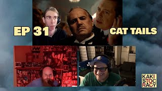 KAKISTOCRACY - EP 31 - CAT TAILS