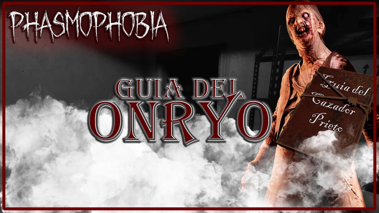 Onryo Gu A Del Fantasma Phasmophobia Youtube