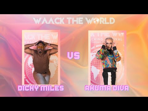 WAACK THE WORLD 2025 || TOP 32 DICKY MILES VS AKUMA DIVA