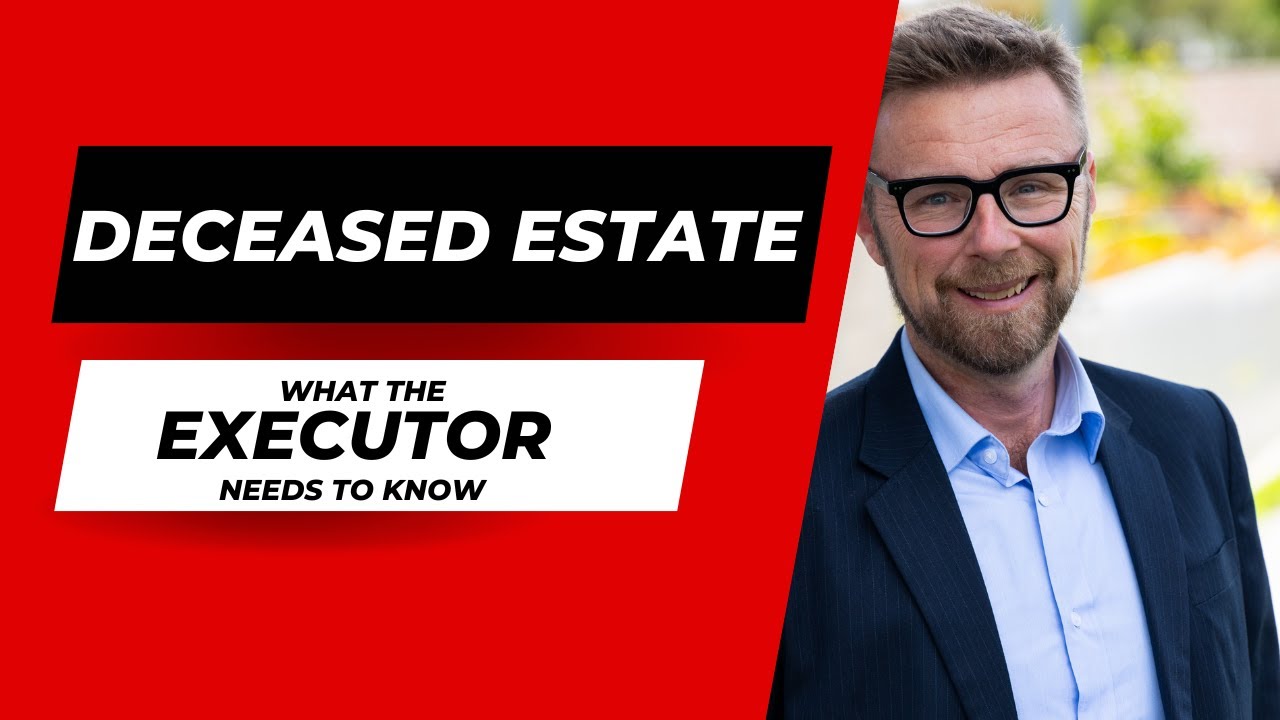 👉 Selling Deceased Estate in WA - What the Executor needs to know