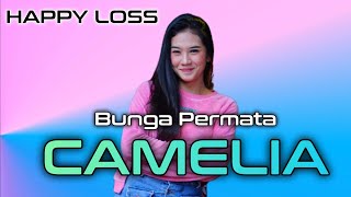 HAPPY LOSS - CAMELIA - BUNGA PERMATA - PERKUMPULAN TAHUNAN ORBOG ORGANIZER - GRENGGENG