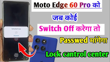 motorola edge 60 pro switch off password / moto edge 60 pro switch off password kaise lagaye