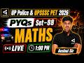UP Police &amp; UPSSSC PET 2026 | Previous Year Questions | Set - 08 | Maths | Complete Solution