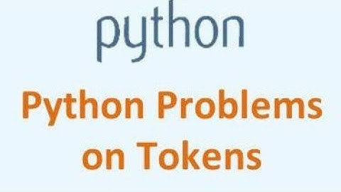 Tokens in Python || Keywords || Identifiers || Literals|| Delimiters || Operators