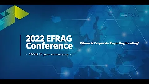 2022 EFRAG Conference - Where is corporate reporti...