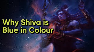 Why shiva is blue in colour**EXPLAINED**
