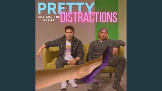 Download Lagu Pretty Distractions MP3