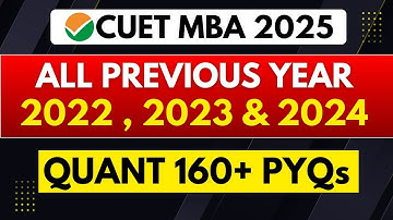 CUET PG MBA  TISS 2025 |ALL PREVIOUS YEAR PAPER 2022 ,2023 & 2024| ALL PYQs  - QUANTITATIVE APTITUDE