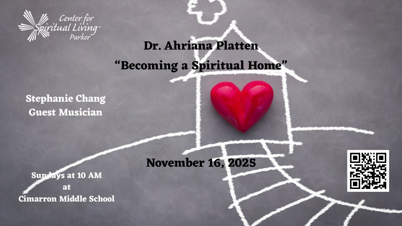 "Becoming a Spiritual Home" with Dr. Ahriana Platten