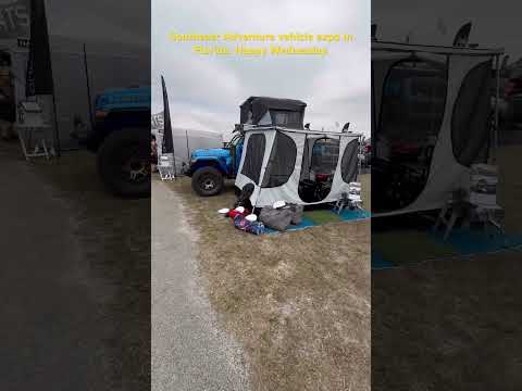 Southeast Adventure vehicle expo in Florida. Happy Wednesday.