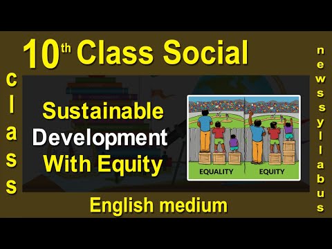 10th Class Social || Sustainable Development With Equity || Digital Teacher