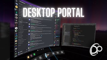 Desktop Portal Trailer | Steam VR Overlay