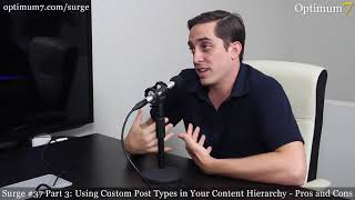 Using Custom Post Types in Your Content Hierarchy: Pros and Cons (Surge #37, Part 3) News