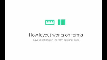 Layout options in the Launchcloud Form Designer