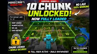 Chunk unload Day 1 Unlocked Chunk 10