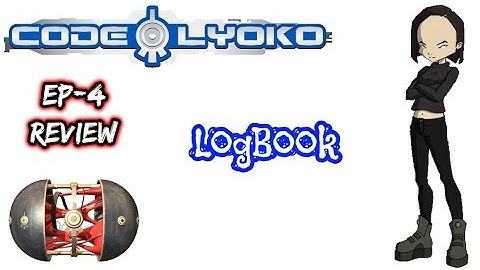 Code Lyoko Season 1 Ep-4 Review Log Book