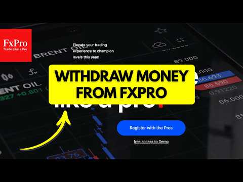 How to Withdraw Money from FxPro 2026?