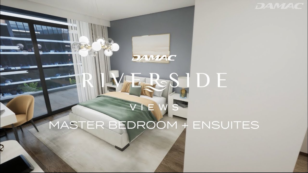 Master Bedroom & Ensuite at DAMAC Riverside Views: A Sanctuary of Luxury & Comfort