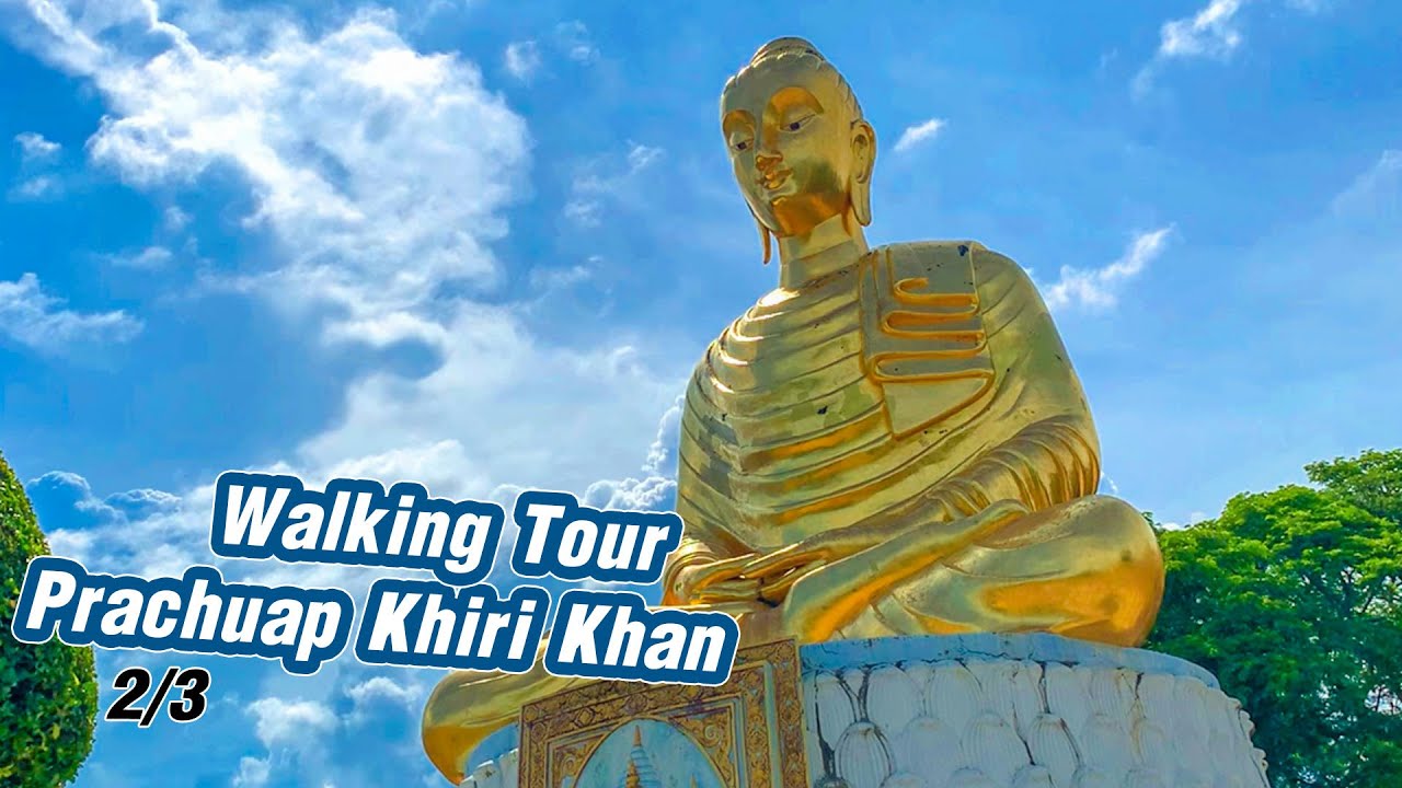 Walking Wat Tang Sai  2/3 | Prachuap Khiri Khan | Historic Place | Thailand Attractions