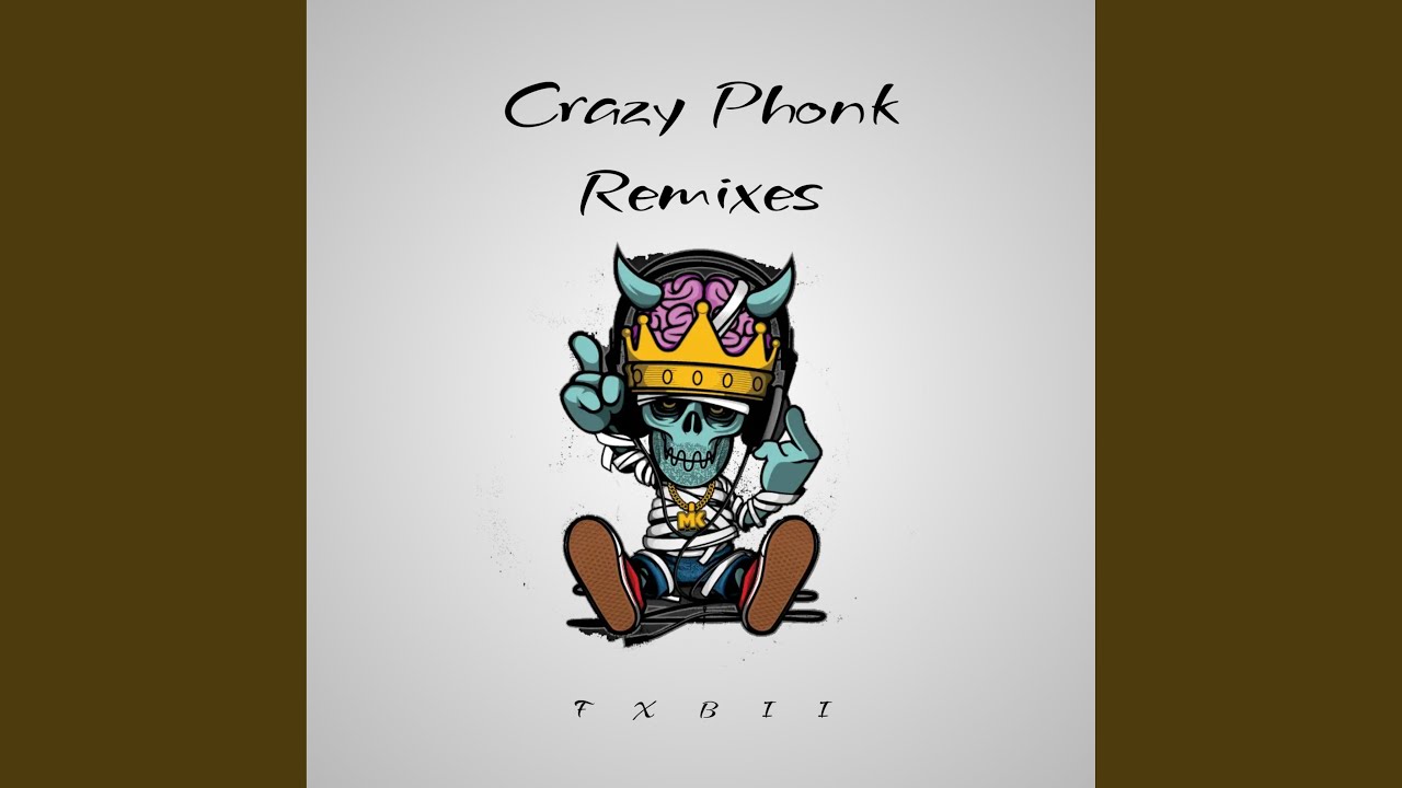 Crazy Phonk (Remix) - YouTube