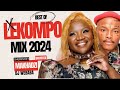 Best of lekompo mix 2024  dj webaba