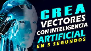 Crea VECTORES con Inteligencia Artificial en 5 segundos 😱   Como Vectorizar con IA 💡 by El publicista 7,463 views 7 months ago 2 minutes, 46 seconds