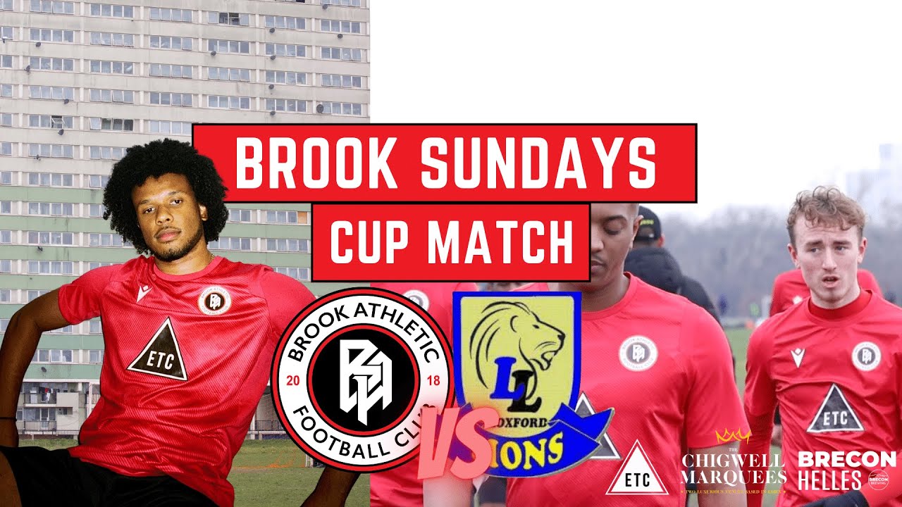 IN IT TO WIN IT, WEST ESSEX CUP | BROOK ATHLETIC FC VS LOXFORD LIONS