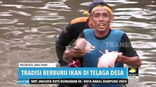 BEDAH SUMBER, Tradisi Berburu Ikan di Telaga