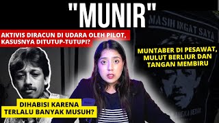 KASUS MISTERIUS AKTIVIS HAM: MUNIR! | #NERROR