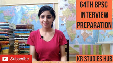64th BPSC INTERVIEW PREPARATION( how to answer some  basic questions )