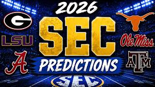 2026 SEC College Football Predictions