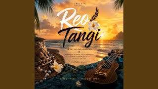 E Reo Tangi (feat. Mama Taia Tupou)