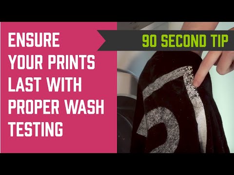 Ensure Your Screen Prints Last with Proper Wash Testing