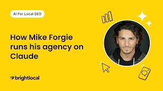 How Mike Forgie runs a local SEO agency on Claude Code