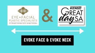 Celebrity Evoke Face & Evoke Neck - Great Day SA - Dr. Jordan Hollsten Wealth