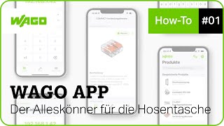 WAGO App - Alleskönner für die Hosentasche