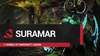 Legion Guides - Suramar