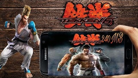 HOW TO DOWNLOAD TEKKEN 6 FOR ANDROID FREE | HIGHLY COMPRESSED 240MB ONLY | GAMER AND HACKER |