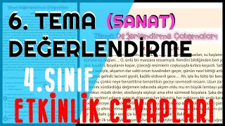6. TEMA (SANAT) DEĞERLENDİRME CEVAPLARI / 4. Sınıf