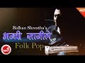 New nepali folk pop song 20742017  bhanthi sanile  bidhan shrestha ft ram gole  anjila karki