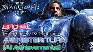 Starcraft II: Wings of Liberty - Brutal - Prophecy - Mission 11: A Sinister Turn (All Achievements)