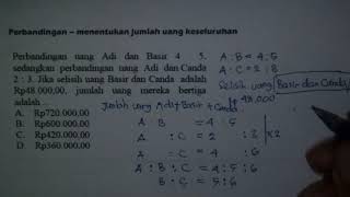 Menentukan jumlah uang keseluruhan dengan menggunakan perrbandingan
selisih dari dua anak