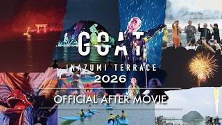 和歌山県すさみ町【GOAT -INAZUMI Terrace 2026】After Movie