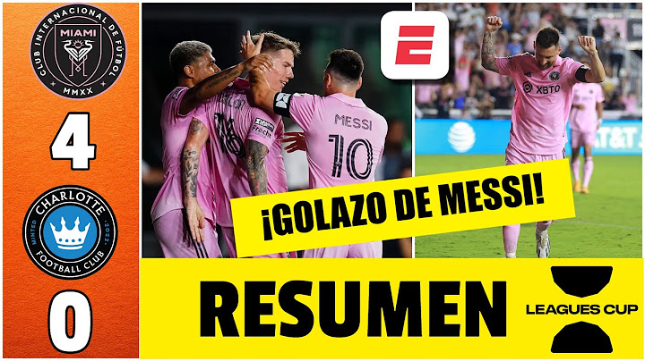 OTRO GOL DE LEO MESSI. GOLEADA INTER MIAMI 4-0 Charlotte FC. Avanzó a semifinales | Leagues Cup 2023